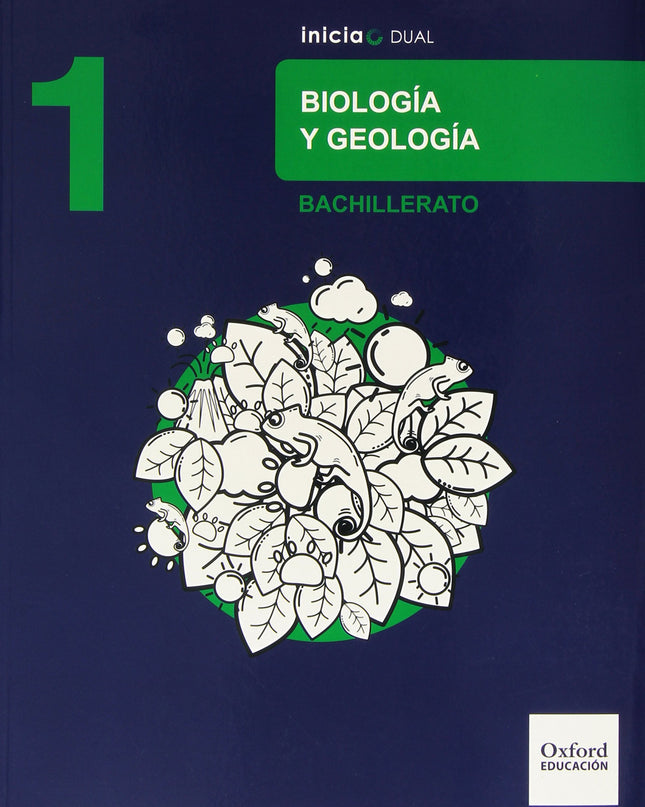Biología Y Geología 1.º Bachillerato Inicia Dual. Libro Del