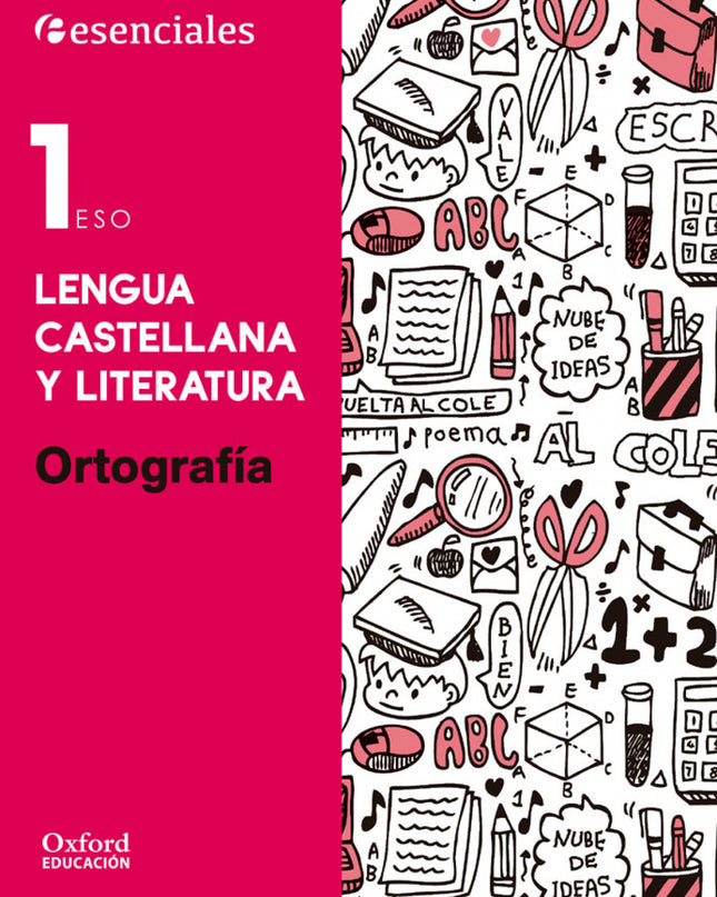 Esenciales Oxford. Lengua Castellana Y Literatura 1.º Eso Or
