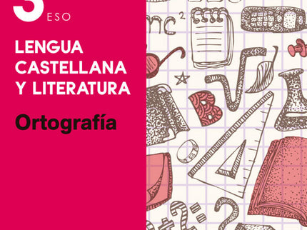 Esenciales Oxford. Lengua Castellana Y Literatura 3.º Eso Or
