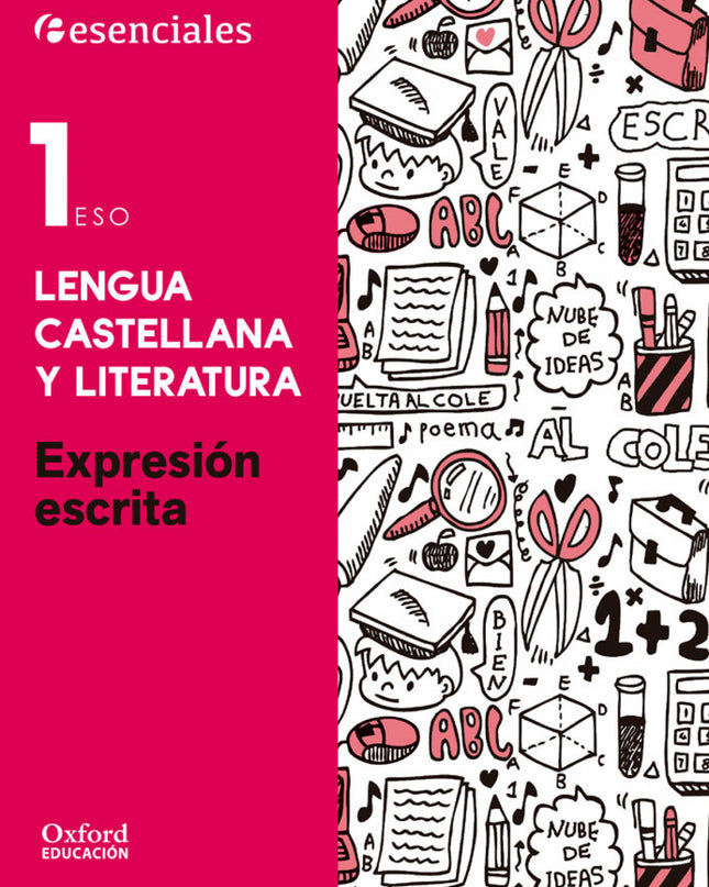 Esenciales Oxford. Lengua Castellana Y Literatura 1.º Eso Ex