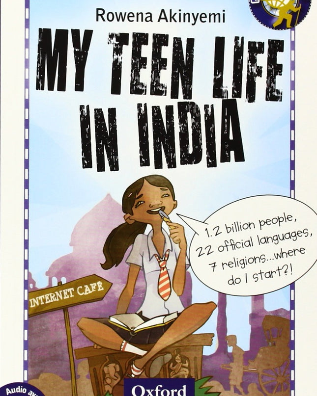 My Teen Life In India