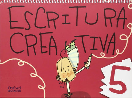 Escritura Creativa 5 Años. Cuaderno