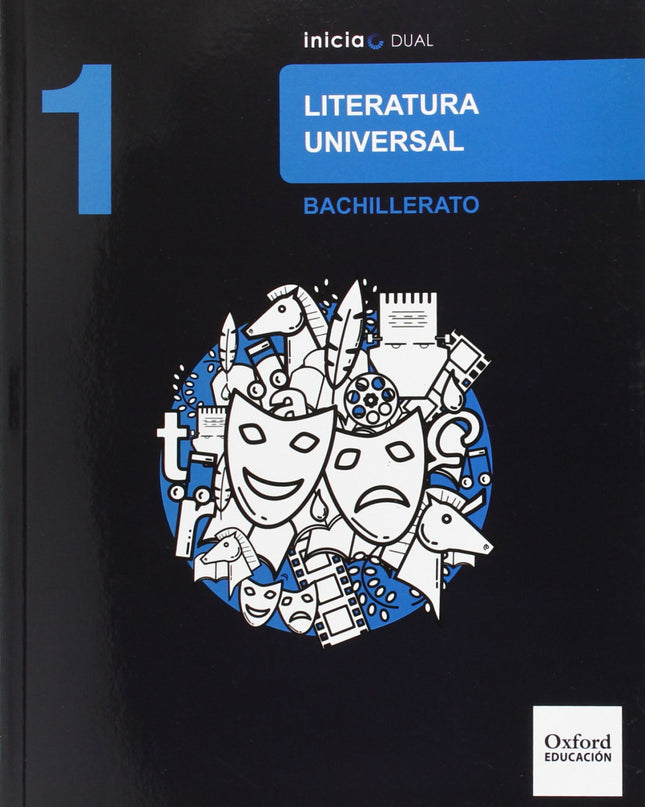 Literatura Universal 1.º Bachillerato Inicia Dual. Libro Del