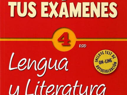 Aprueba Tus Exámenes: Lengua Castellana Y Literatura 4º Eso