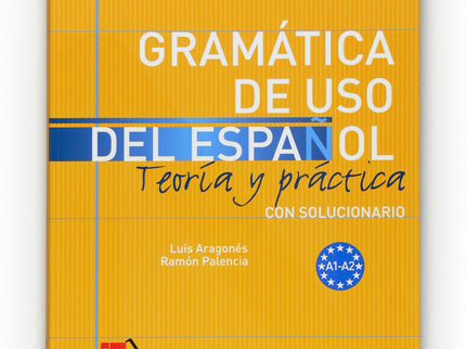 Gramática De Uso Del Español. A1-a2
