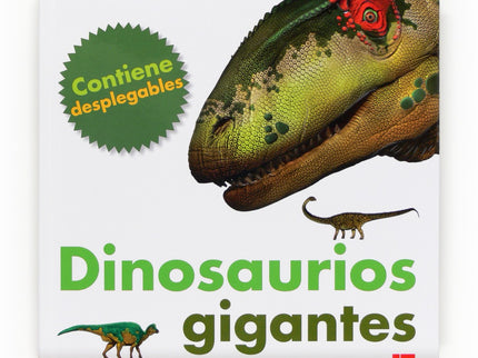Dinosaurios Gigantes