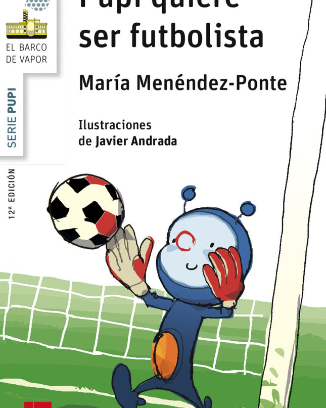 Pupi Quiere Ser Futbolista