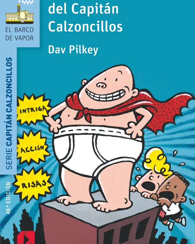 Las Aventuras Capitán Calzoncillos