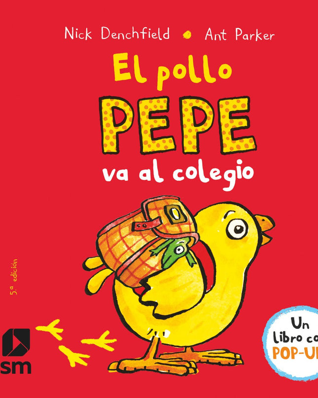 El Pollo Pepe Va Al Colegio
