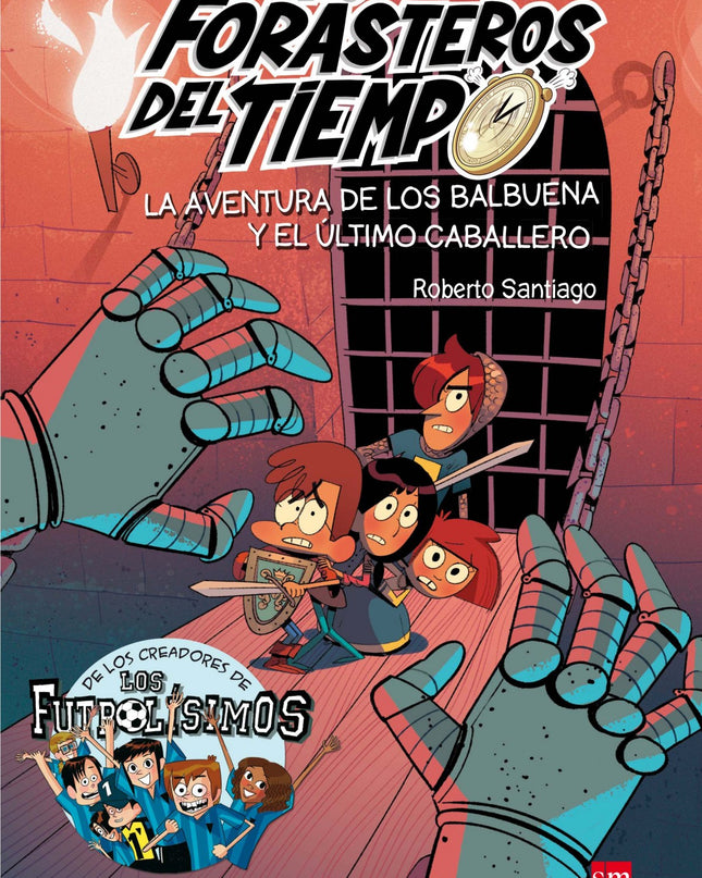 La Aventura De Los Balbuena Y El Ultimo Caballero