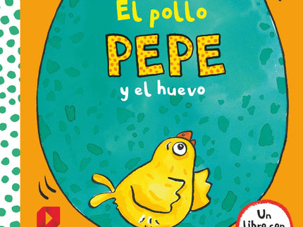 El Pollo Pepe Y El Huevo