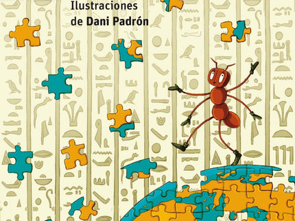 La Vuelta Al Mundo De La Hormiga
