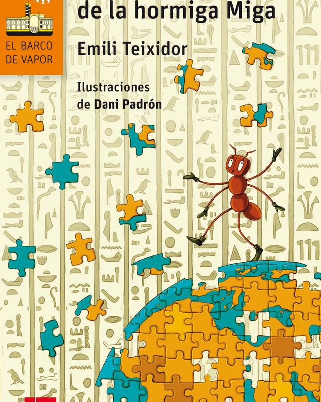La Vuelta Al Mundo De La Hormiga