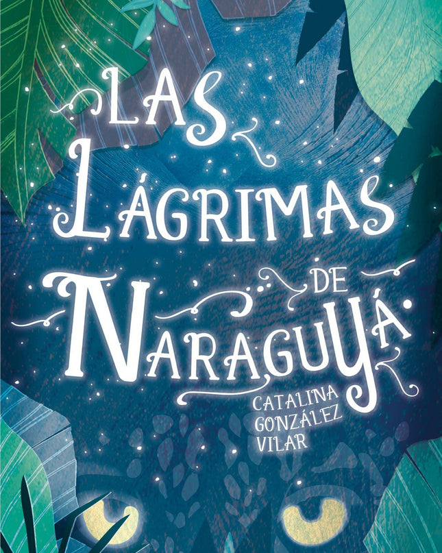 Las Lágrimas De Naraguya