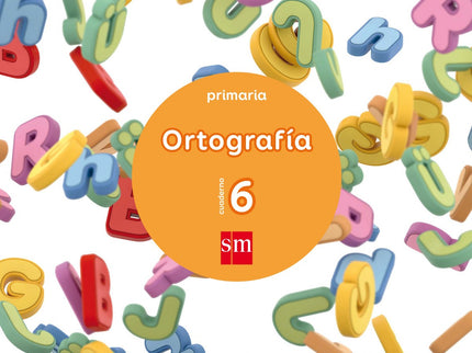 Cuaderno Ortografía 6 3º Primaria 2017