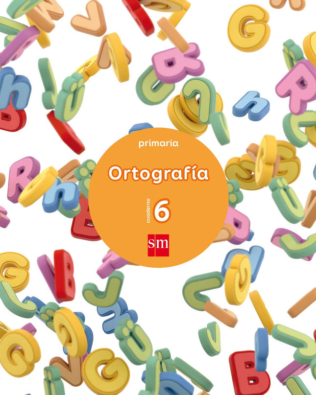 Cuaderno Ortografía 6 3º Primaria 2017