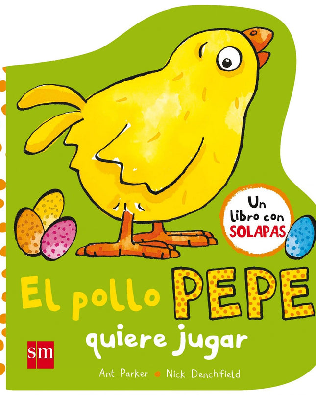 El Pollo Pepe Quiere Jugar