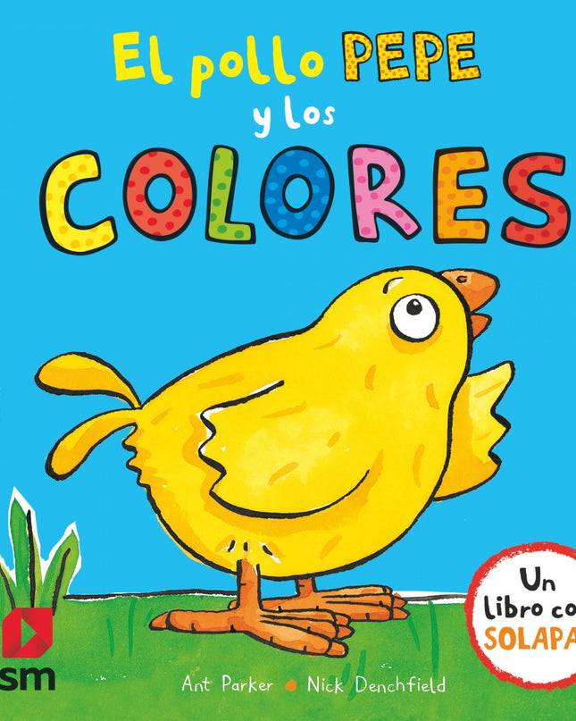 El Pollo Pepe Y Los Colores