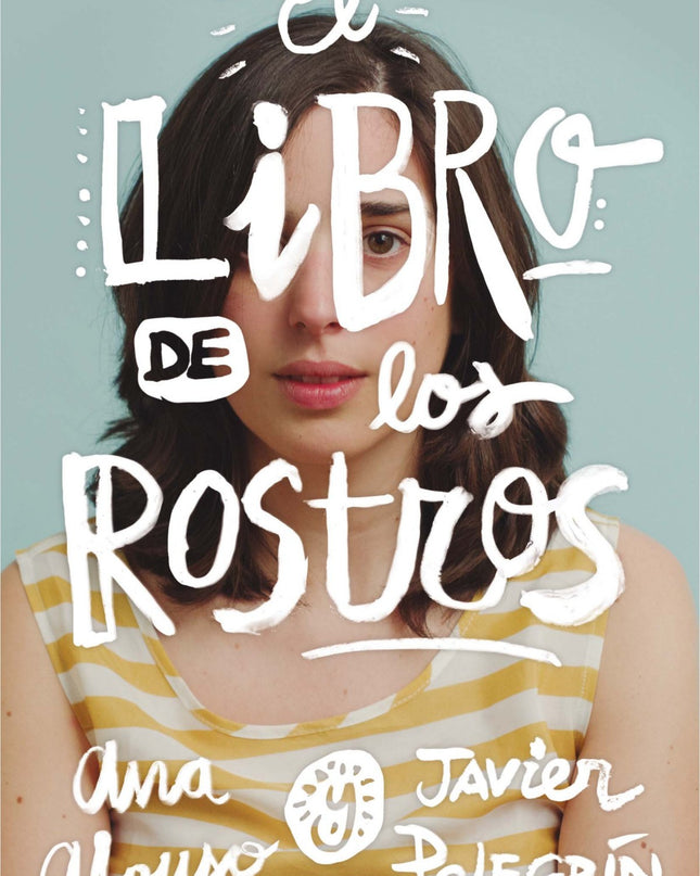 El Libro De Los Rostros