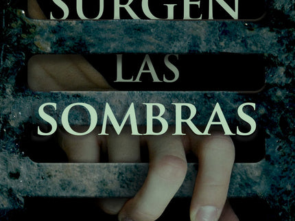 Donde Surgen Las Sombras