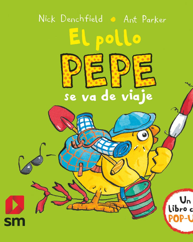 El Pollo Pepe Se Va De Viaje