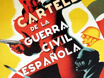 Atlas Ilustrado De Carteles De La Guerra Civil Española