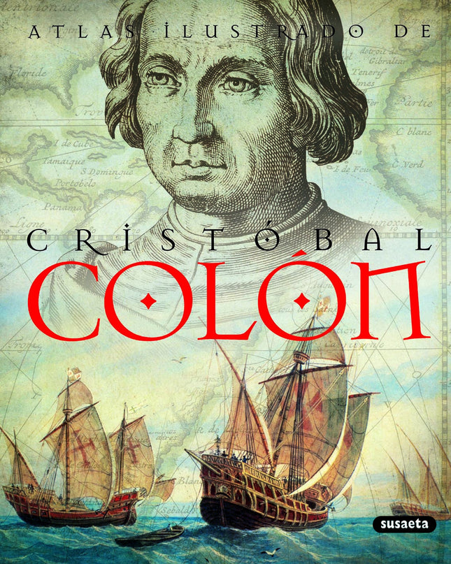 Atlas Ilustrado De Cristóbal Colón