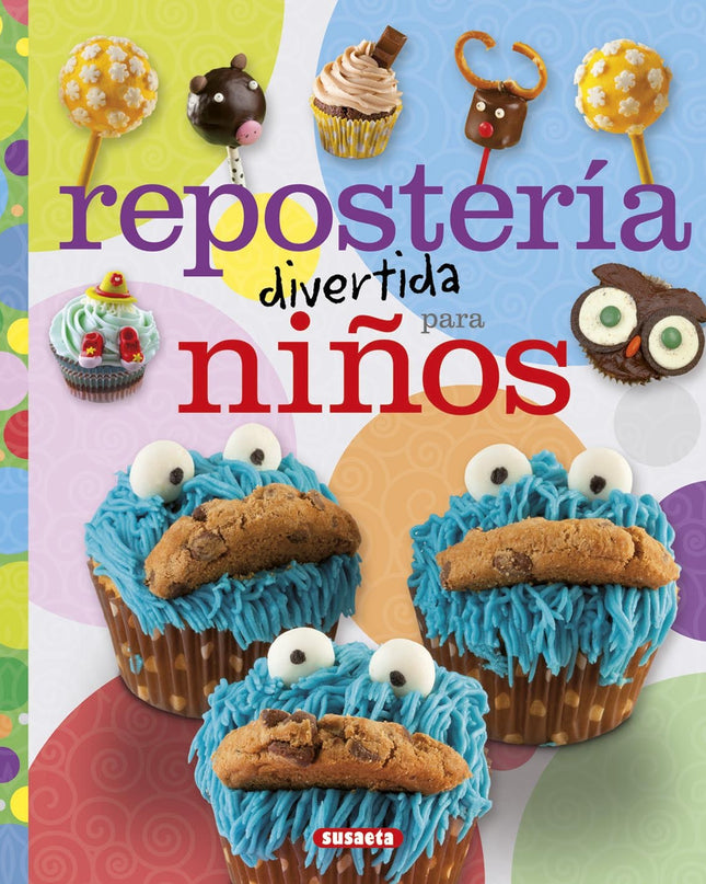 Reposteria Divertida Para Niños