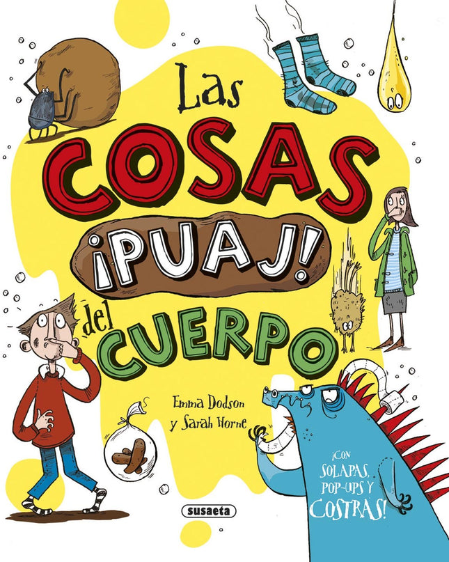 Las Cosas ¡puaj! Del Cuerpo