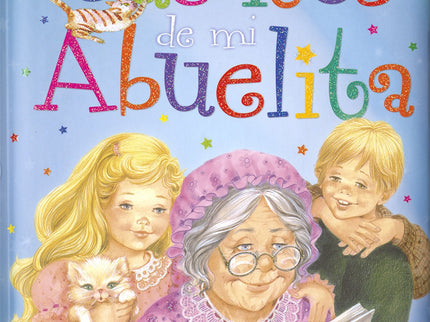 Los Cuentos De Mi Abuelita