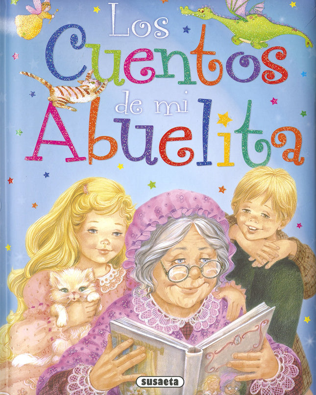 Los Cuentos De Mi Abuelita