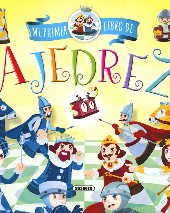 Mi Primer Libro De Ajedrez