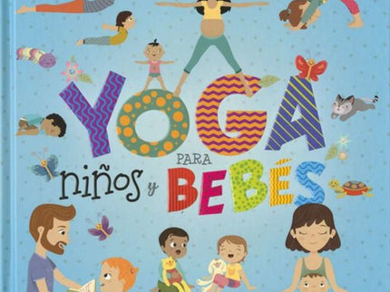 Yoga Para Niños Y Bebés