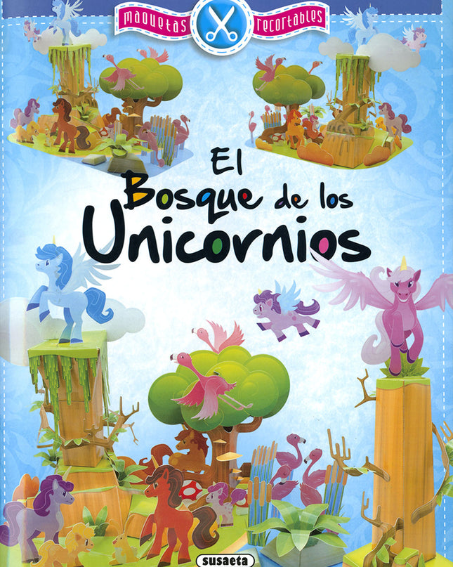El Bosque De Los Unicornios