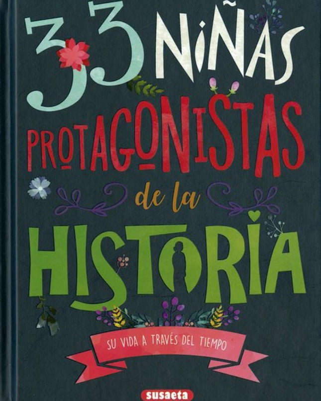 33 Niñas Protagonistas De La Historia