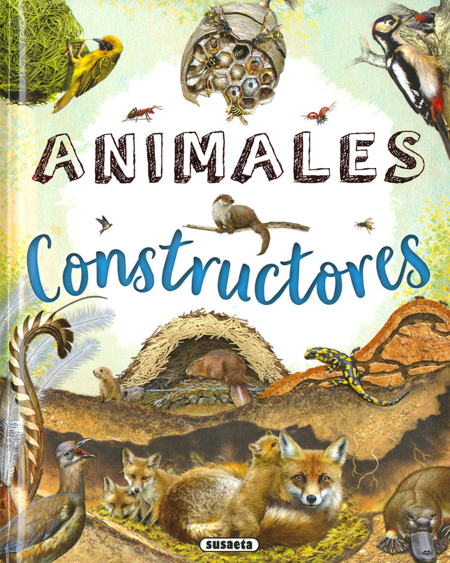 Animales Constructores