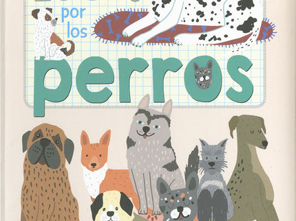 Locos Por Los Perros