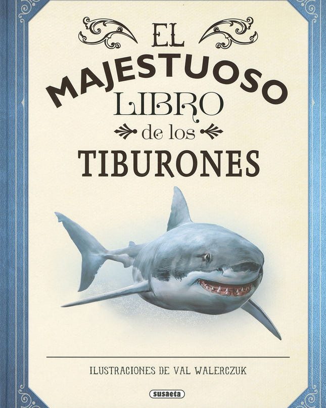 El Majestuoso Libro De Los Tiburones