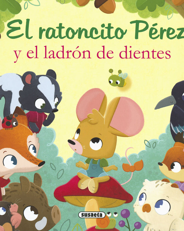 El Ratoncito Pérez Y El Ladrón De Dientes