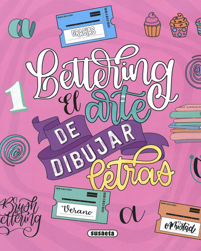 Lettering El Arte De Dibujar Letras