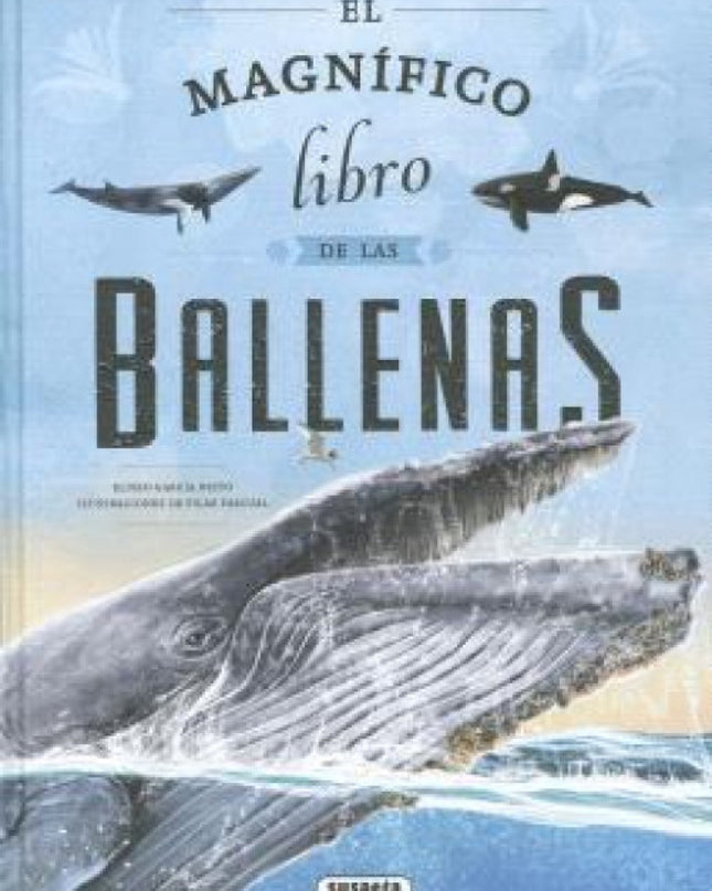 El Magnífico Libro De Las Ballenas