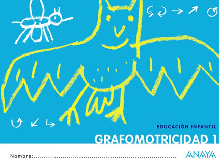 Grafomotricidad 1.(3 Años).(!que Idea!)