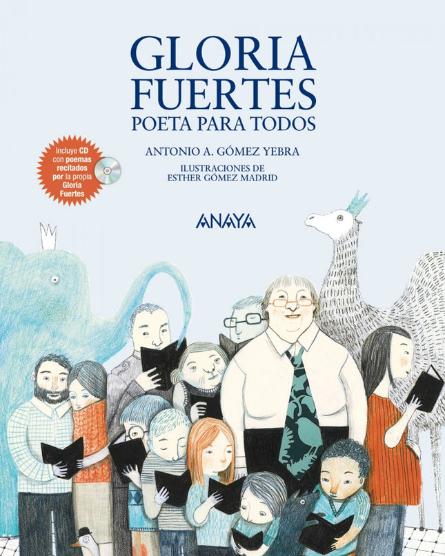 Gloria Fuertes, Poeta Para Todos