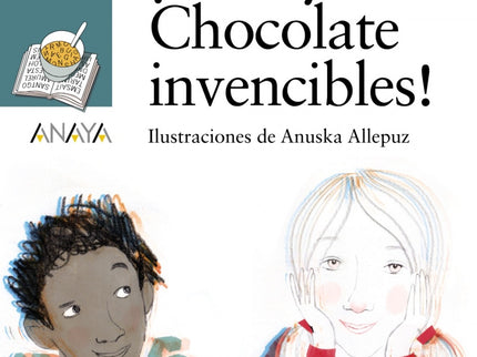 ¡nata Y Chocolate, Invencibles!