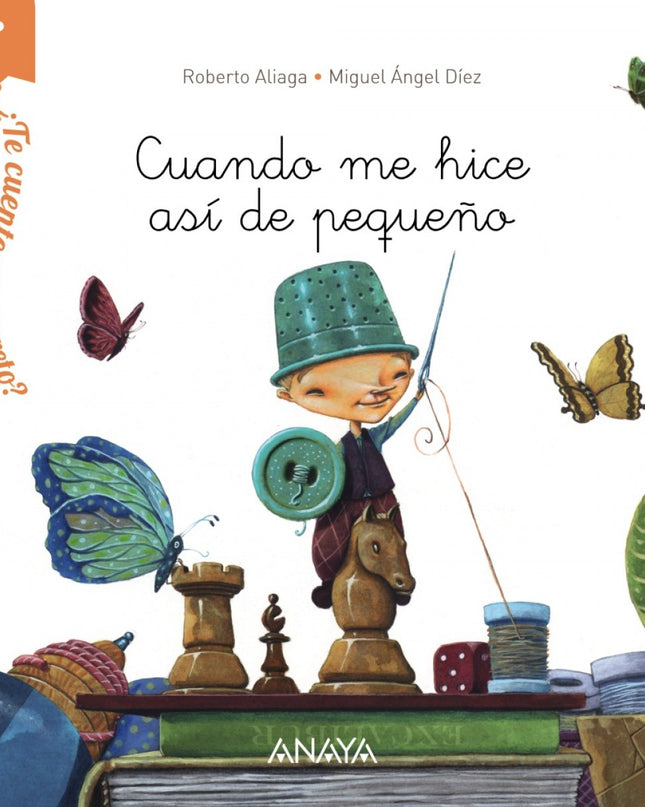 Cuando Me Hice Así De Pequeño