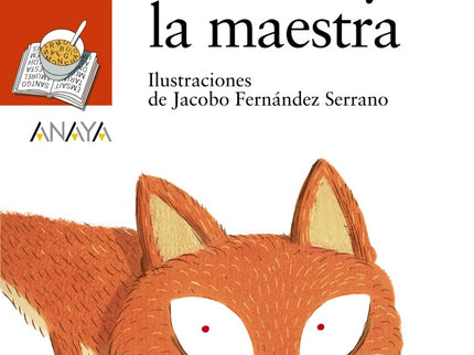 El Zorro Y La Maestra