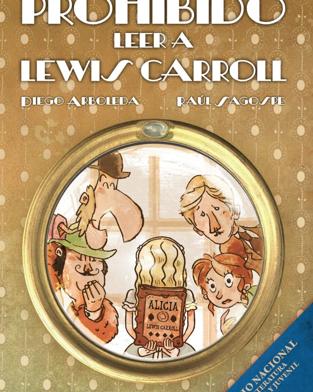 Prohibido Leer A Lewis Carroll