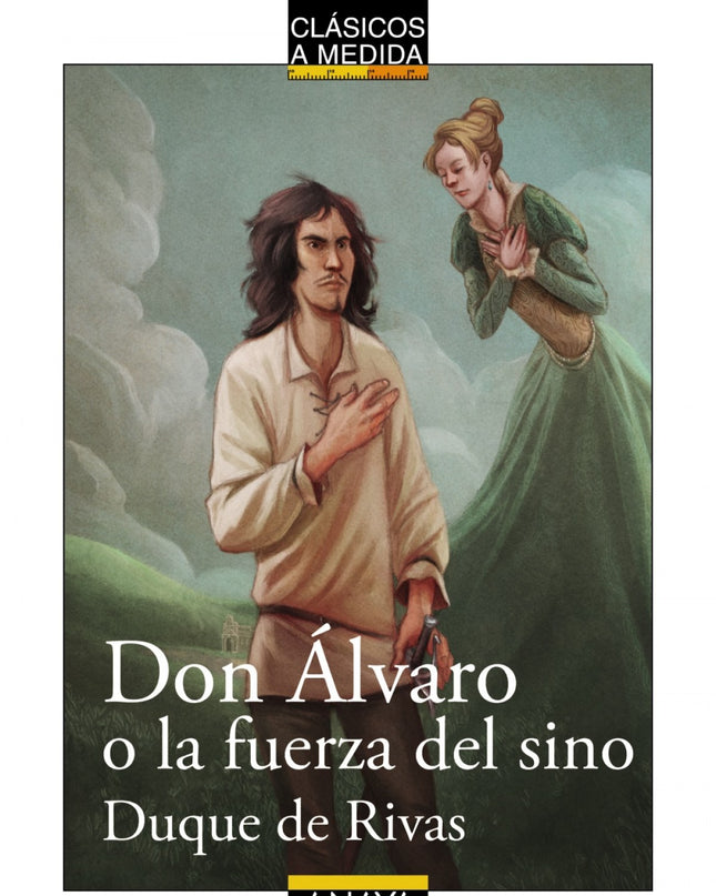 Don álvaro O La Fuerza Del Sino