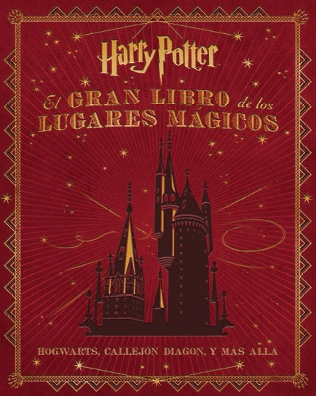 El Gran Libro De Los Lugares Mágicos Harry Potter