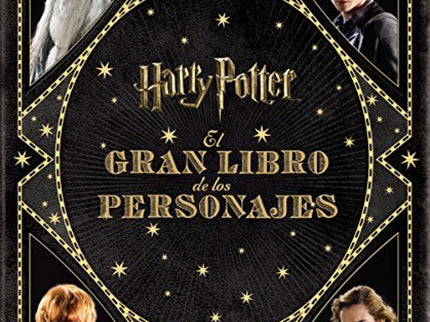 El Gran Libro De Los Personajes De Harry Potter